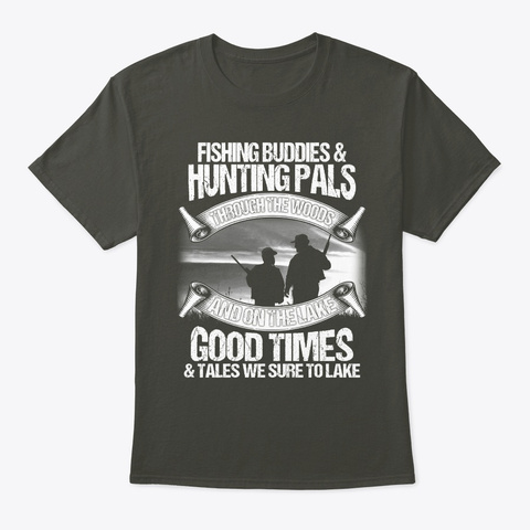 Fishing Buddies & Hunting Pals T Shirt Smoke Gray T-Shirt Front